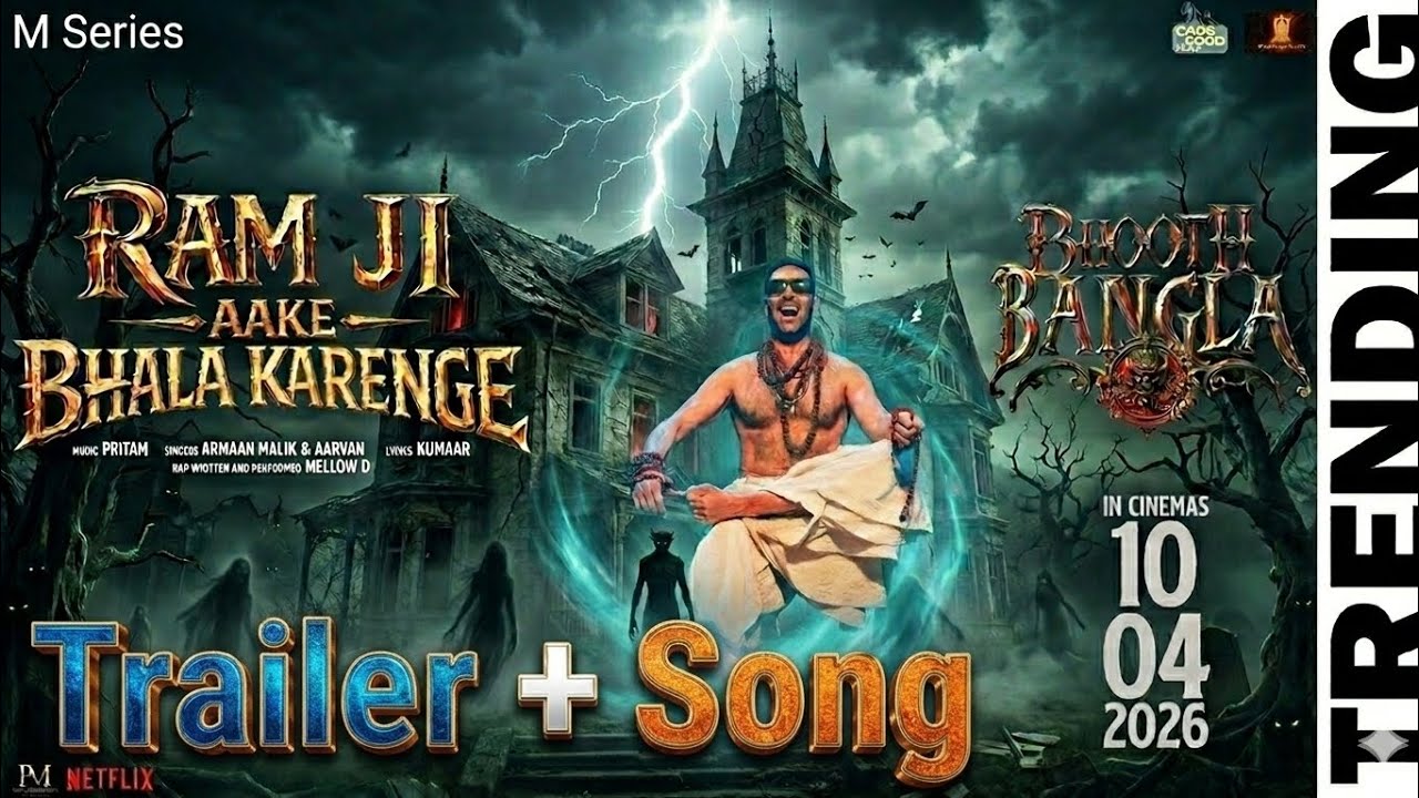 Ram Ji Aake Bhala Karenge | (Official Trailer + Song ) | Bhoot Bangla | Akshay Kumar | Pritam 