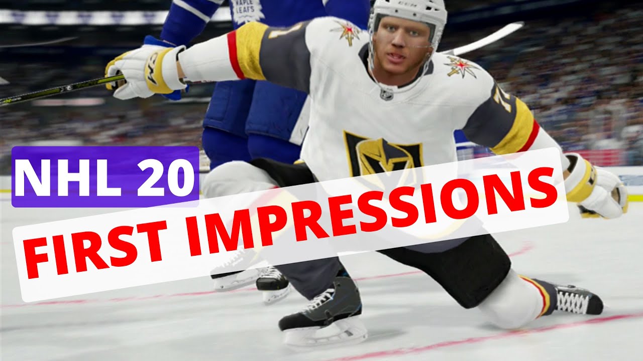 NHL 20 FIRST IMPRESSIONS