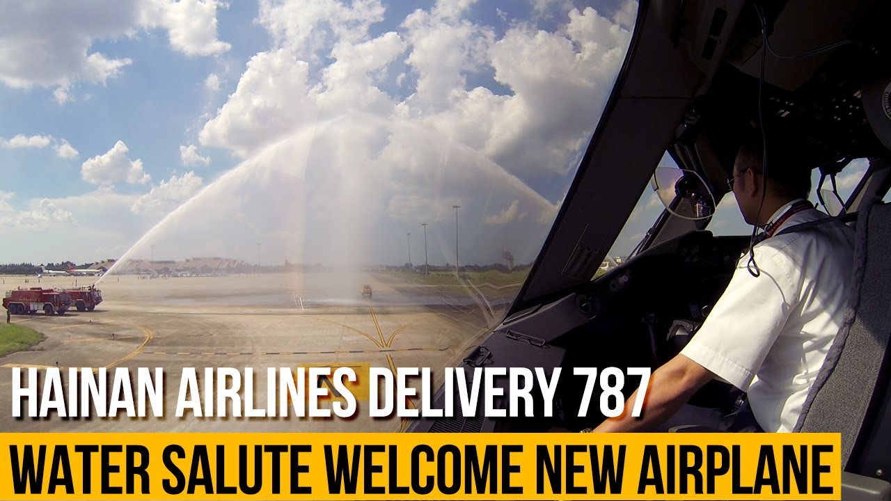 Water salute welcome HNA Group delivered 500th aircraft| China pilots eye（ATC Subtitle）