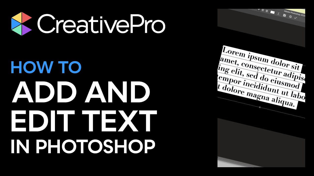 Photoshop: How to Add and Edit Text (Video Tutorial)
