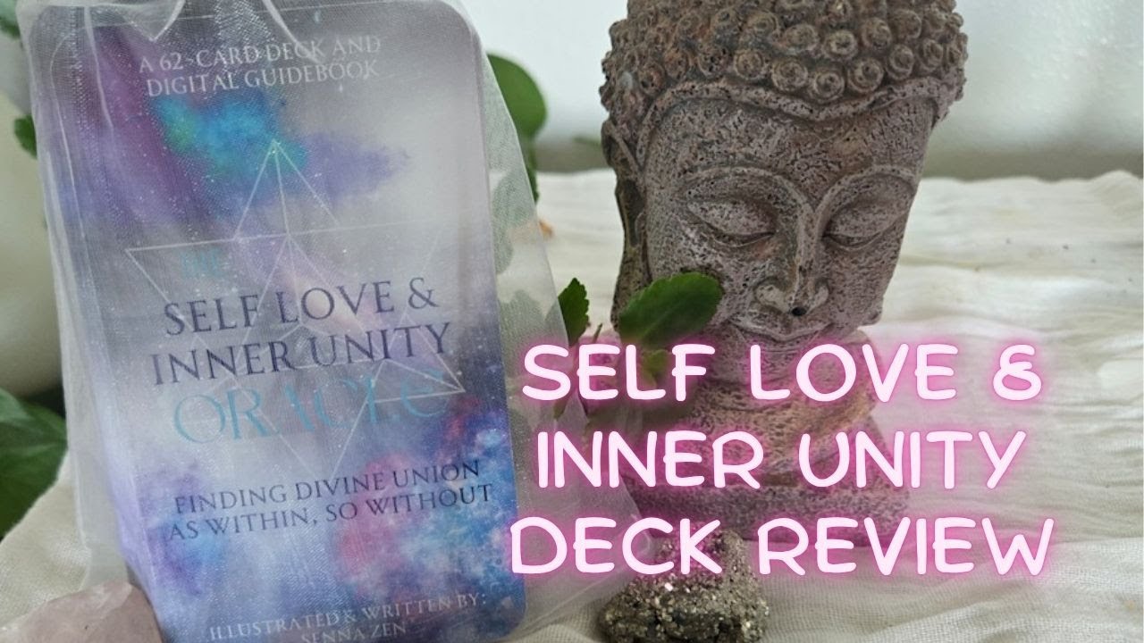 💕🧁 THE SELF LOVE & INNER UNITY ORACLE (Twin Flames) 💚 DECK REVIEW