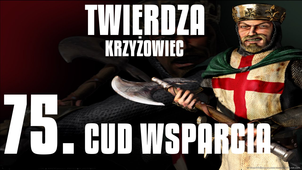 Twierdza Krzyżowiec Warchest: Misja 75 Cud wsparcia