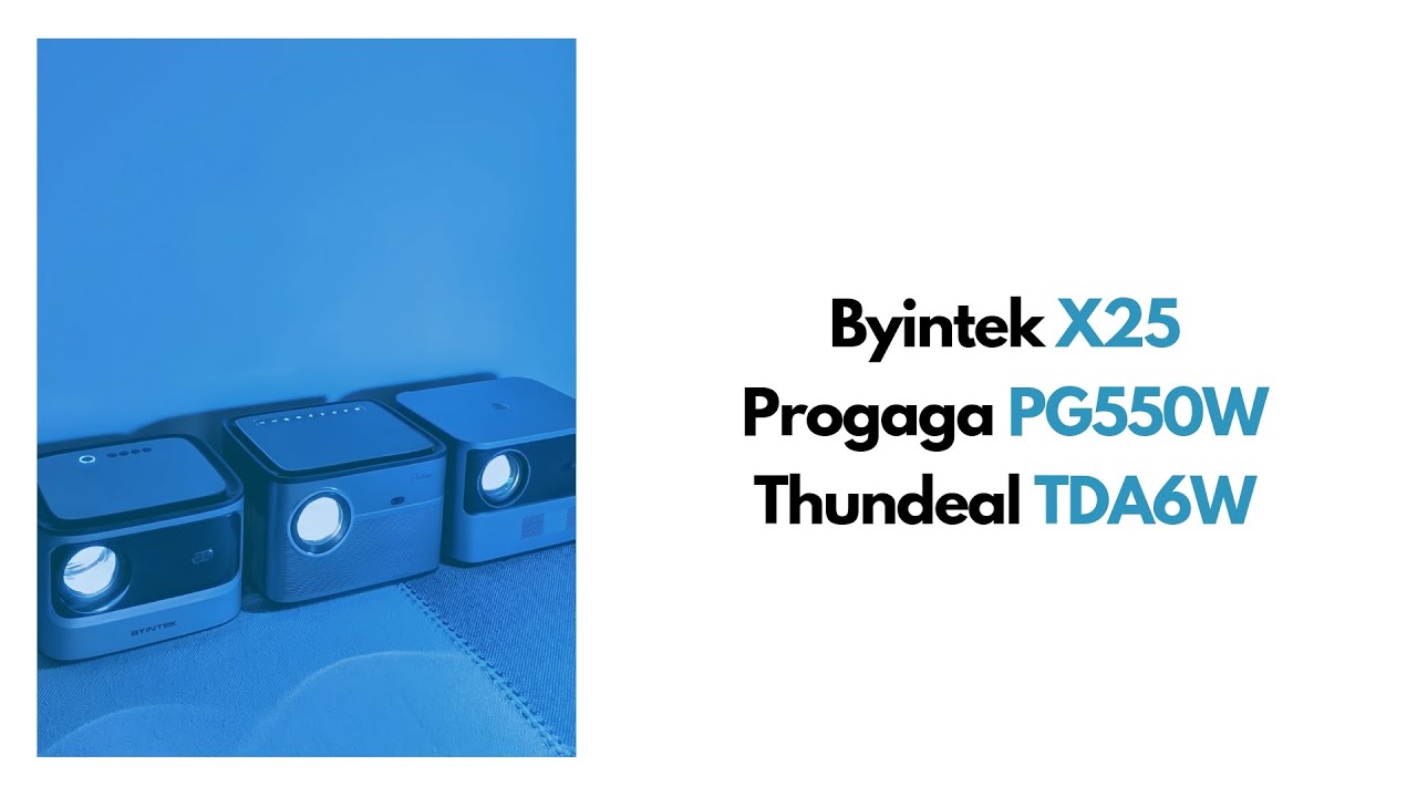 Byintek X25 + Thundeal TDA6 + Progaga PG550W: Comparativo de projetores