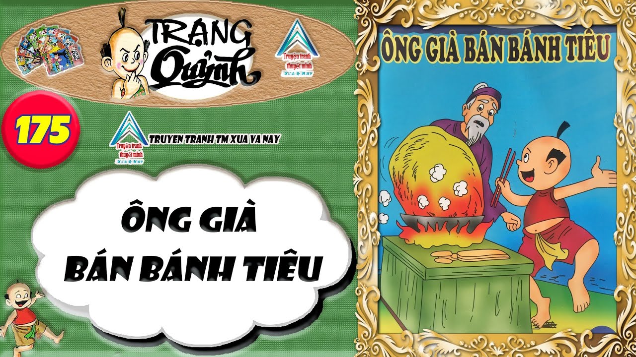 Trạng Quỷnh I Tập 175 : Ông Già Bán Bánh Tiêu @Truyen tranh TM xua va nay