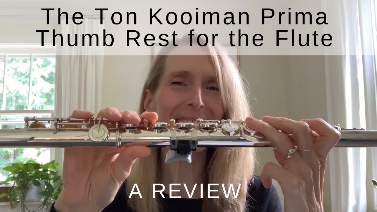 A Review of the Ton Kooiman Prima Thumb Rest for the Flute