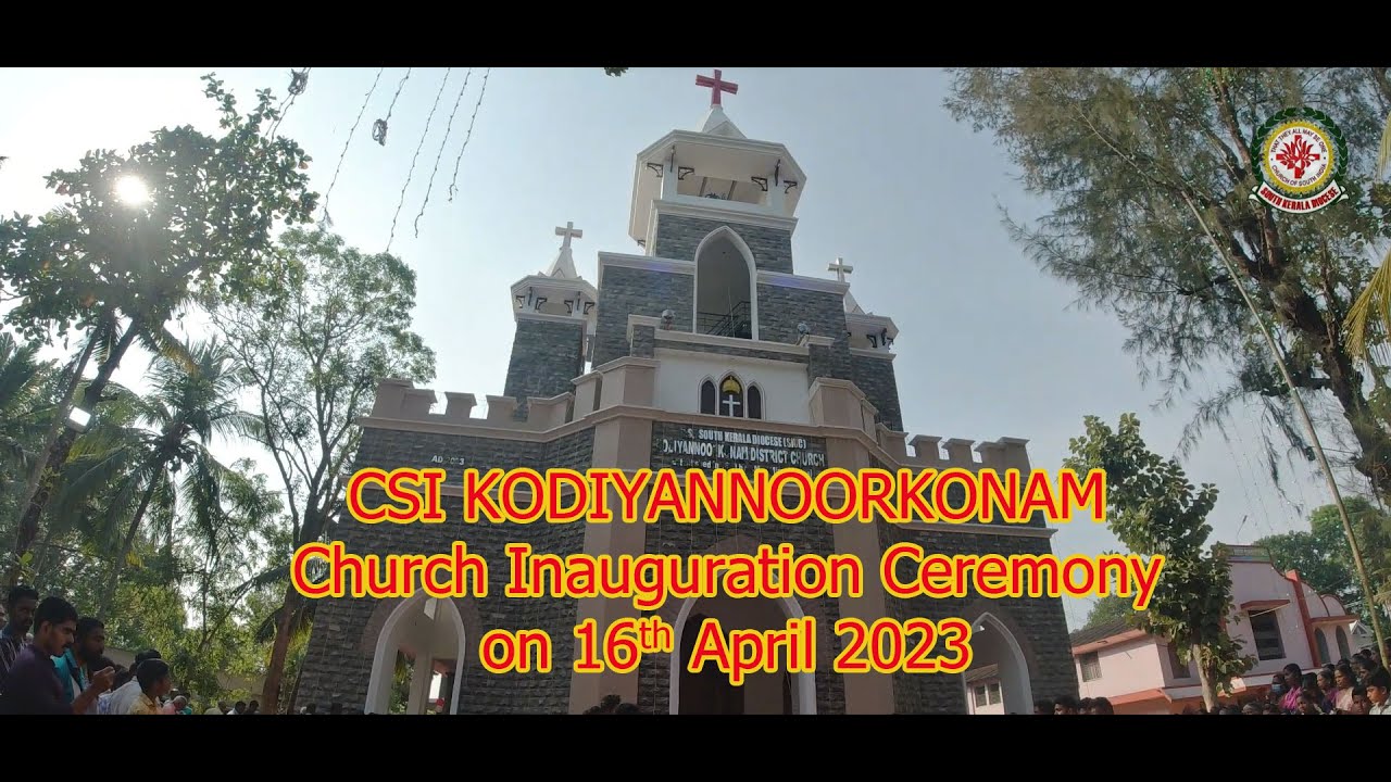 CSI Kodiyannoorkonam Church Inauguration
