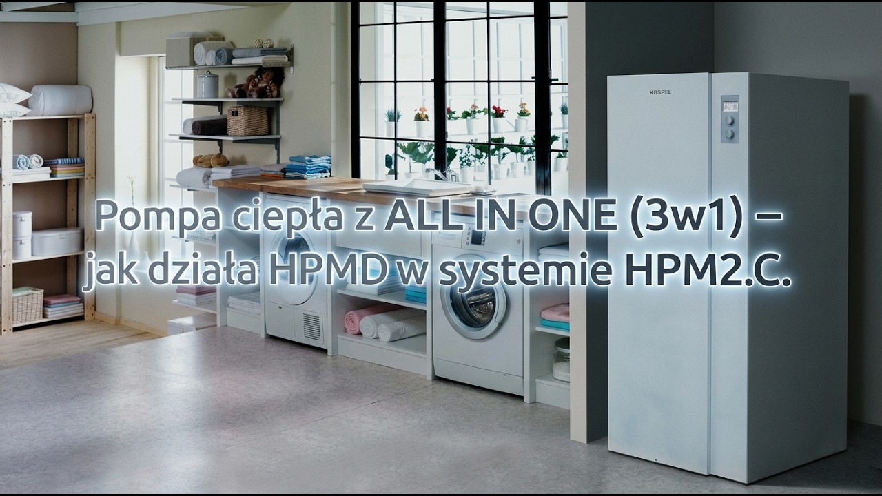 Pompa ciepła z ALL IN ONE (3w1) &ndash; jak działa HPMD w systemie HPM2.C.