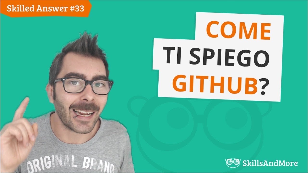 Cos'è GitHub? Come lo spiego a un neofita informatico