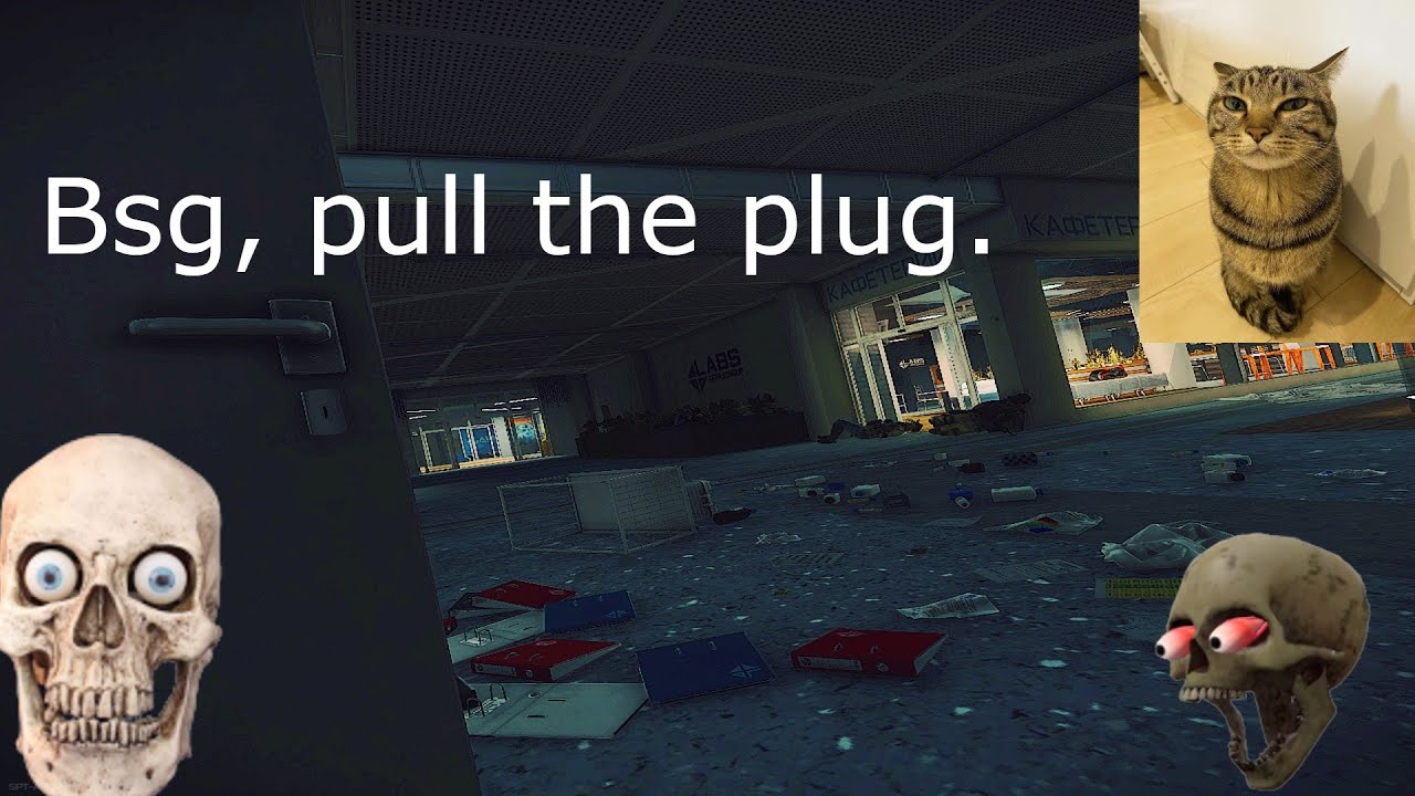 Bsg, pull the plug.