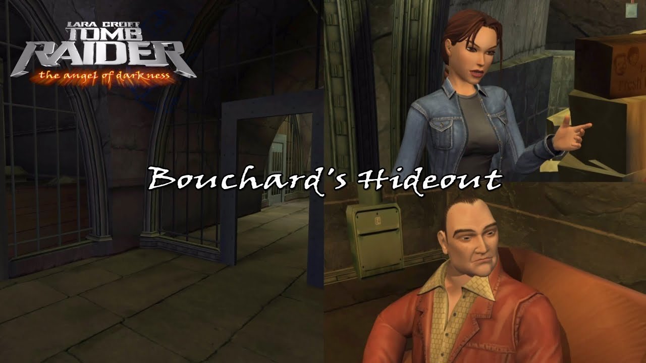 Tomb Raider VI: The Angel of Darkness Remastered - Bouchard's Hideout