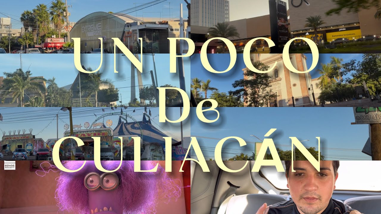 Un poco de Culiacán ✨