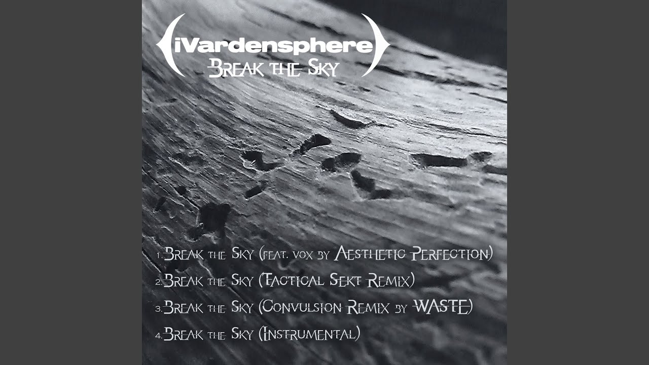 Break the Sky (Convulsion Remix by WASTE)