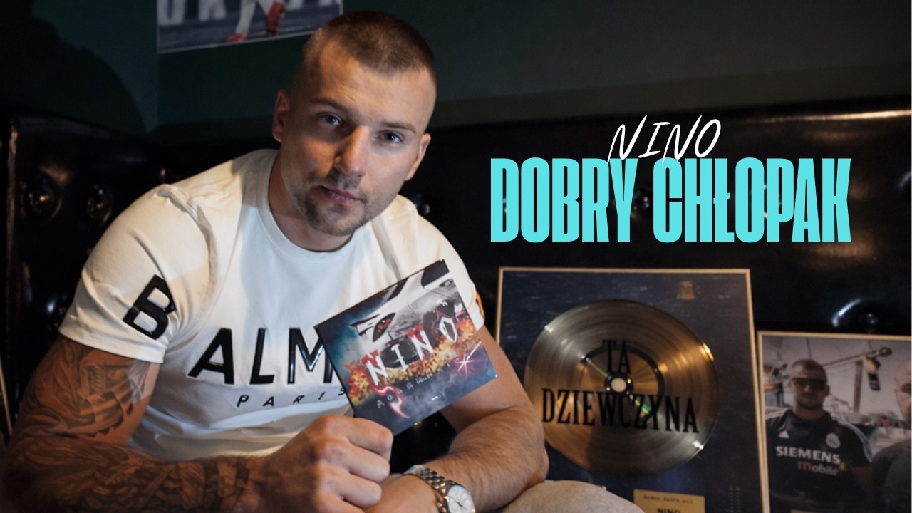 NINO - DOBRY CHŁOPAK prod.DMS