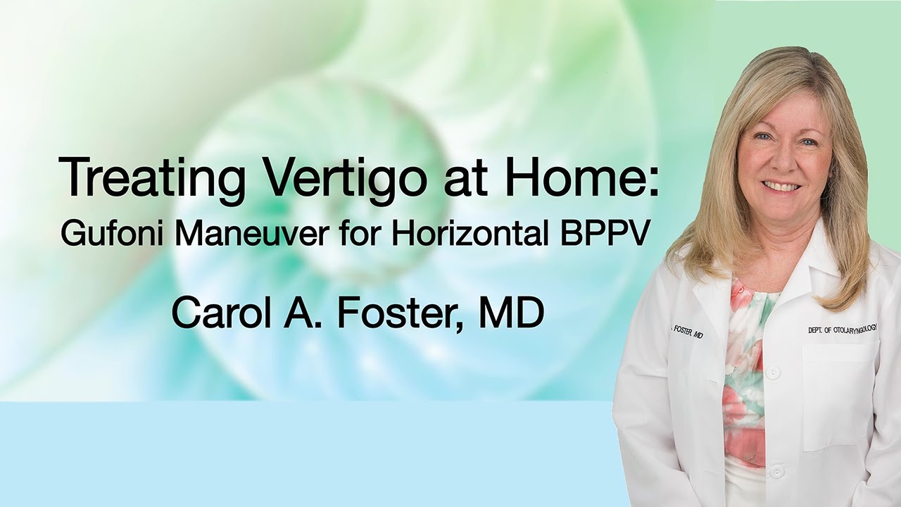 Treating Vertigo at home  Gufoni maneuver for horizontal canal BPPV
