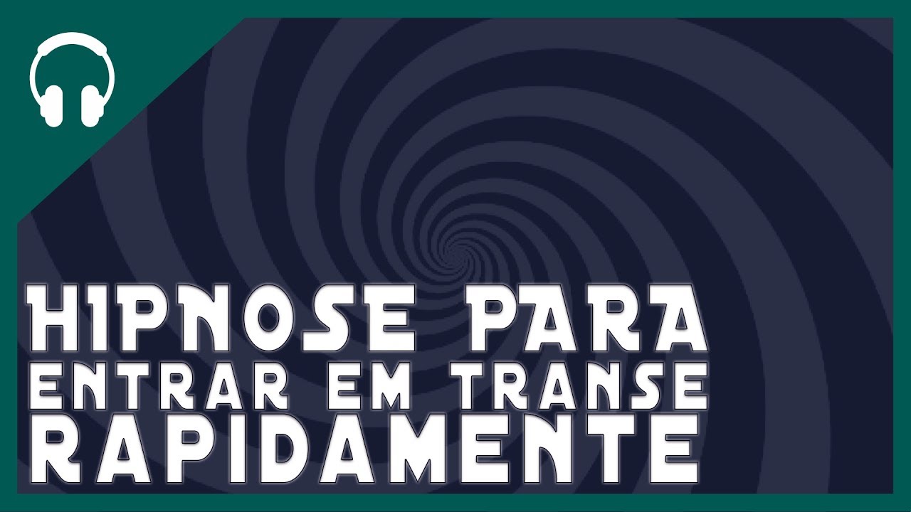 🔵🎵AULA 27 - SEJA HIPNOTIZADO PARA ENTRAR EM TRANSE RÁPIDAMENTE | CURSO GRATUITO DE AUTO HIPNOSE