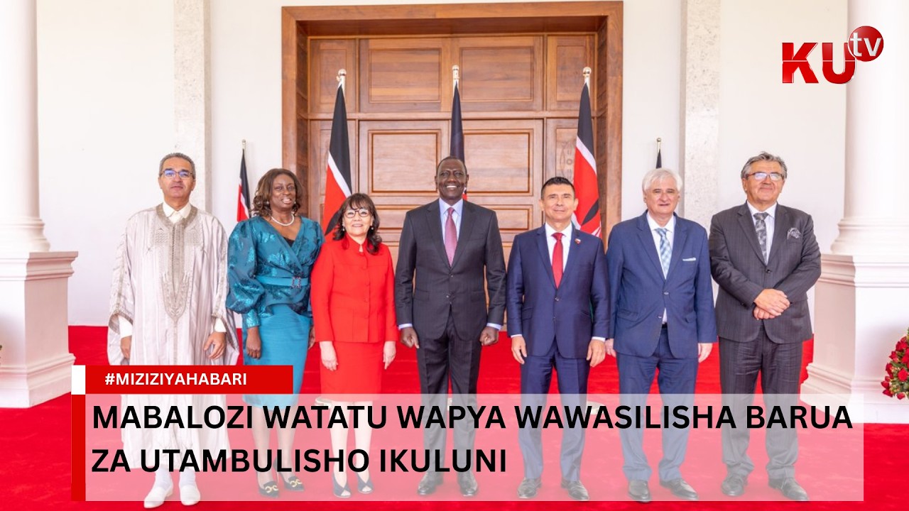 Mabalozi watatu wapya wawasilisha barua za utambulisho ikuluni