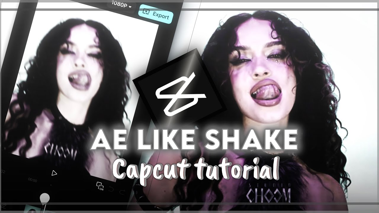 Ae like shake tutorial on CapCut 