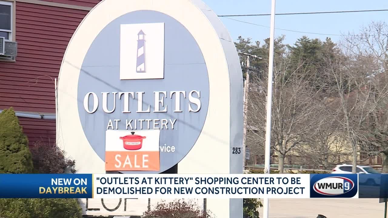 Outlets at Kittery shopping center to be demolished for new construction project