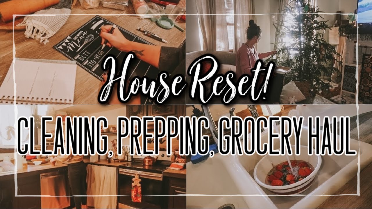 NEW YEARS HOUSE RESET! // Extreme Cleaning, Grocery Haul, Food Prep & More!