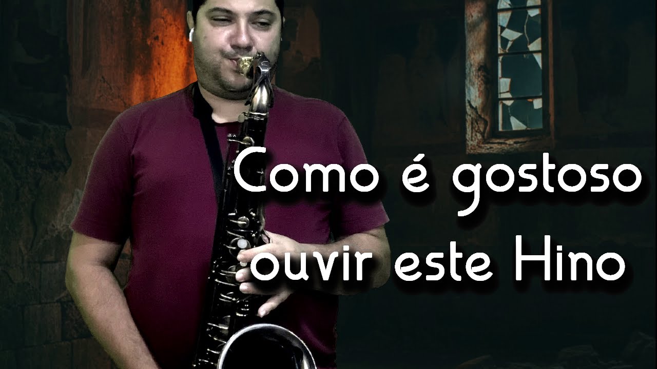 Hino 280 + Hinos Tocados CCB  - De Deus a Armadura -  Sax  Tenor