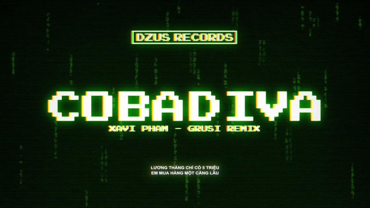 C&ocirc; Ba DIVA - XAVI PHẠM (GRUSI REMIX)