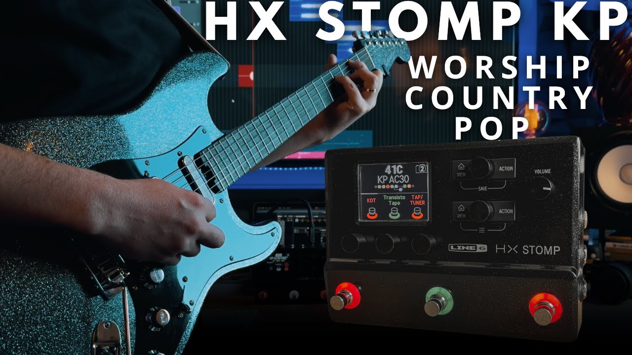 AC30 Presets HX Stomp | Pack Worship - Country - Pop