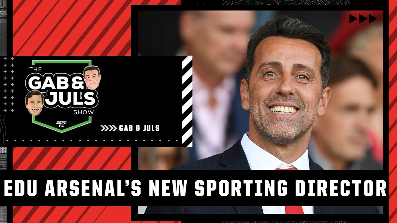 ‘This is WEIRD!’ Why have Arsenal appointed Edu as sporting director? | ESPN FC