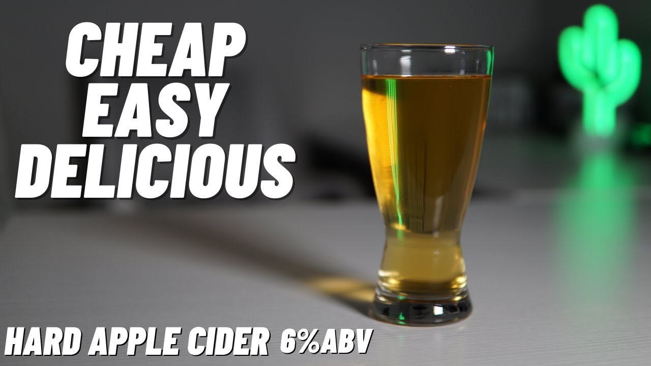 HARD APPLE CIDER | (CHEAP/EASY/DELICIOUS)