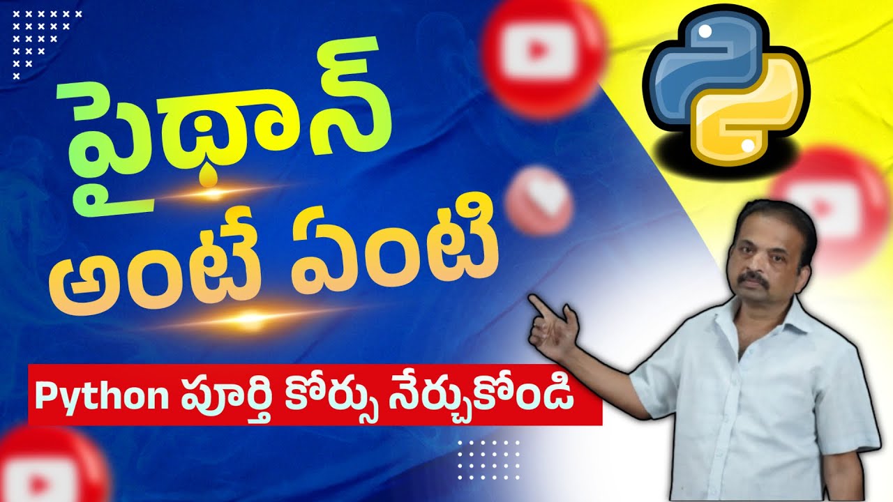 Learn complete Python Course in Telugu | Python Introduction | Basic to Advance Python in Telugu