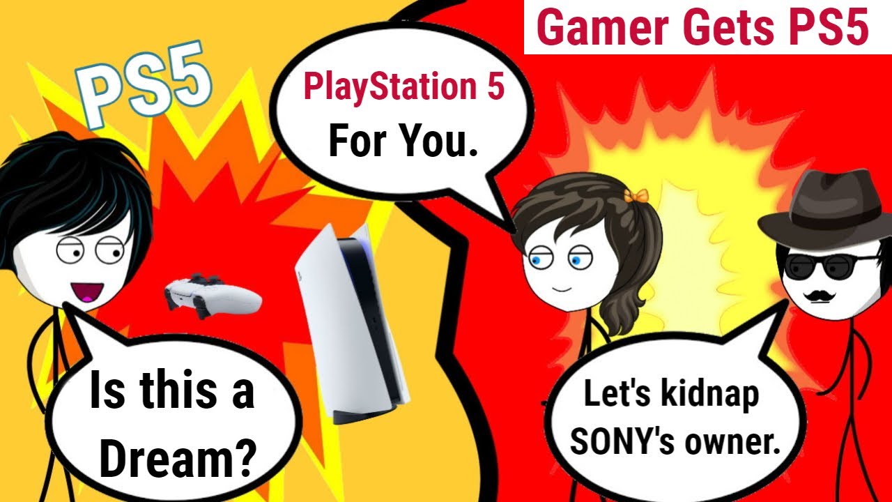 What if a gamer gets PS5