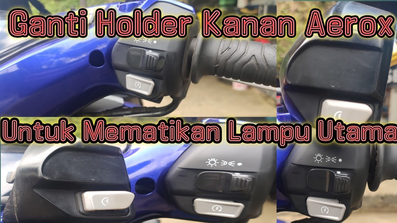 Cara Menon'aktifkan AHO Atau Mematikan Lampu Depan Yamaha Aerox Menggunakan Holder Mio Atau Jup MX