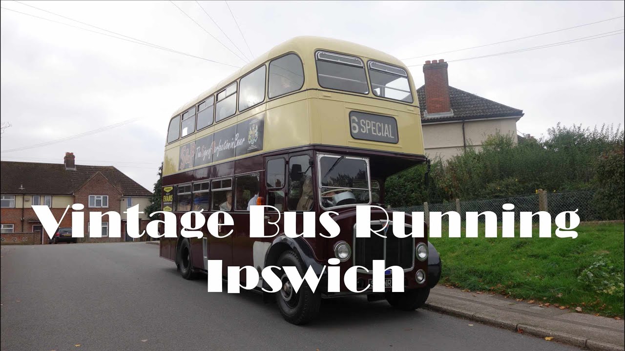 Vintage Bus Running Day - Ipswich