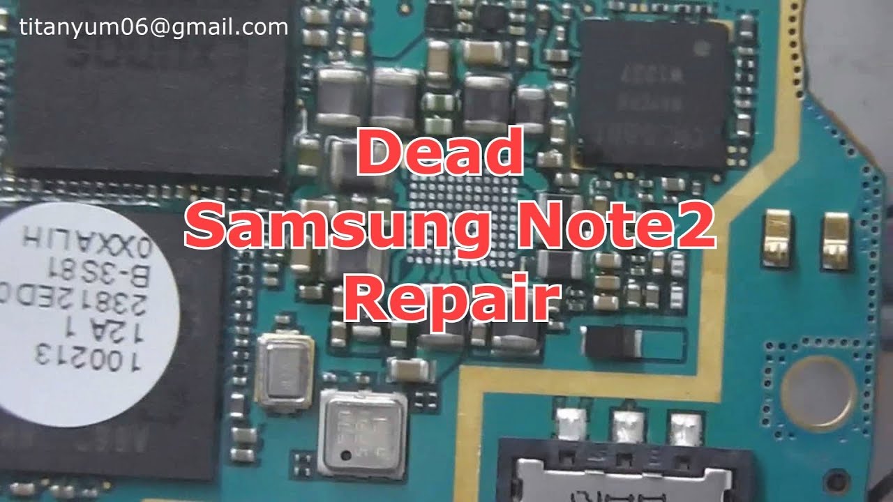 DEAD Samsung NOTE2 Repair