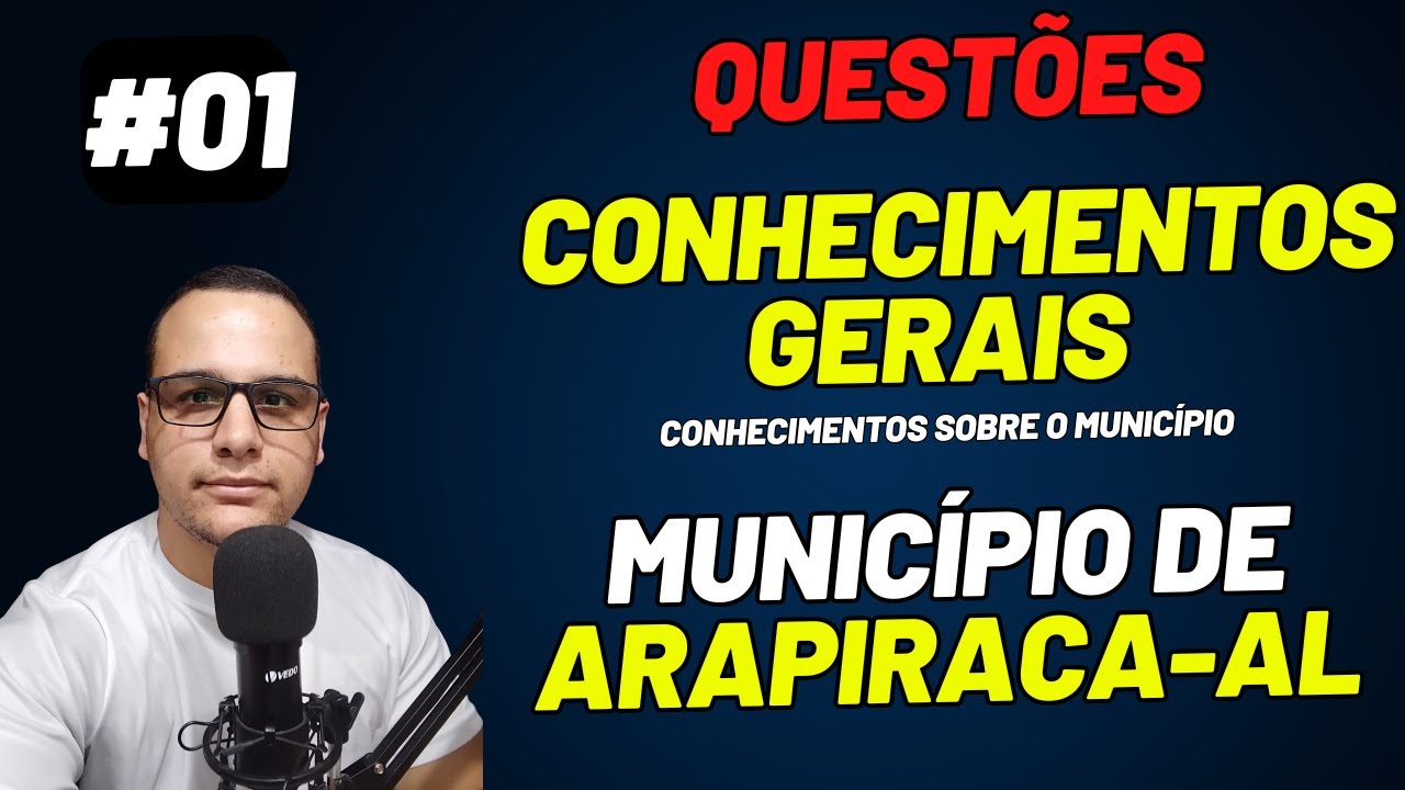#01 QUESTÕES  Conhecimentos Gerais Município de Arapiraca AL  História #arapiraca #arapiracaalagoas