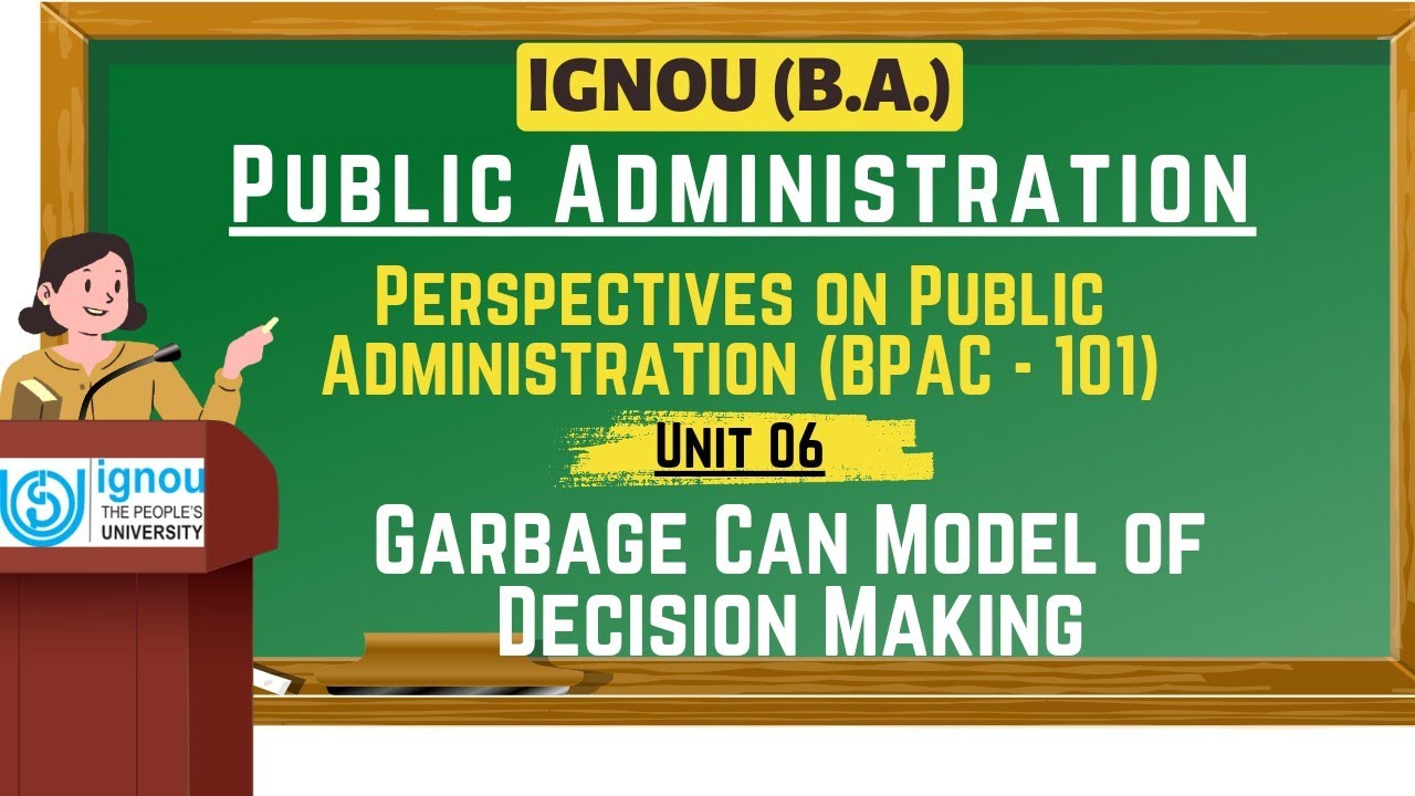 Garbage Can Model || Policy Models || Decision Making|| Free UPSC Preparation @Admn_World