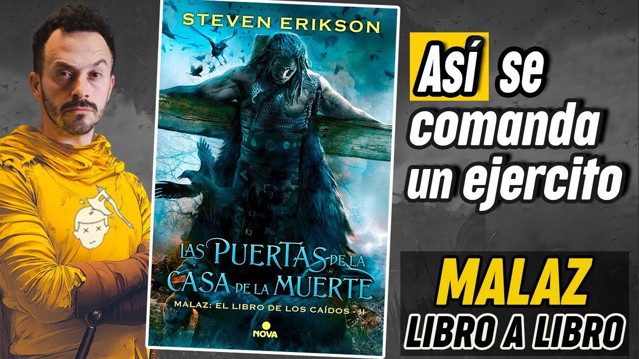 Las Puertas de la Casa de la Muerte | GU&Iacute;A para leer MALAZ 2&ordm;