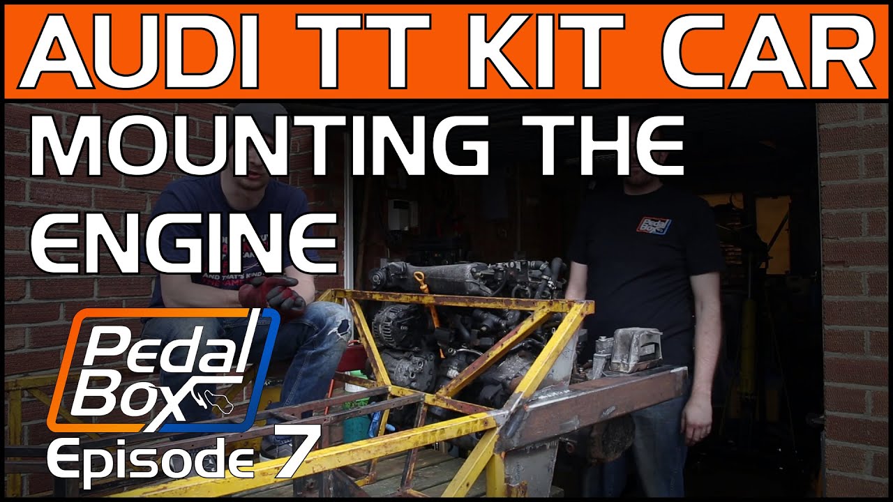 Mounting an Engine | PedalBox Episode 7 | Mid-Engine Audi Kit Car