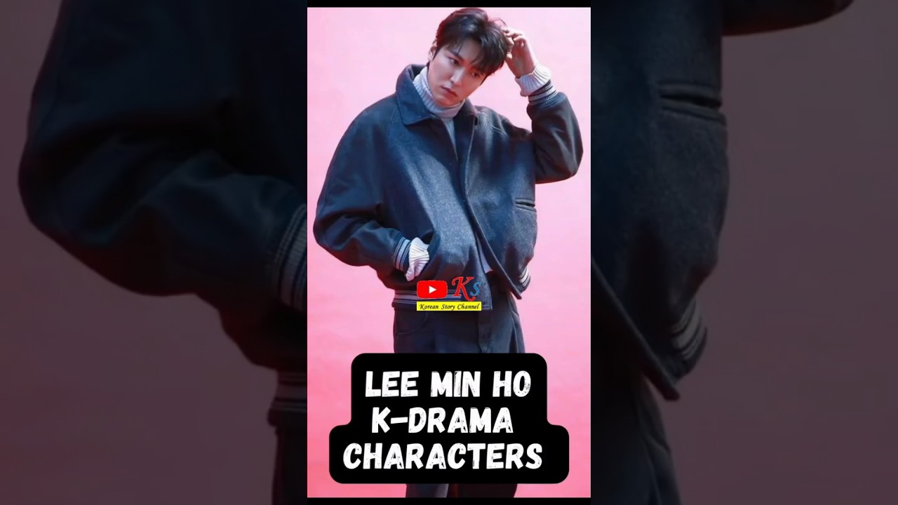 Lee Min Ho K-Drama Characters #shorts #leeminho