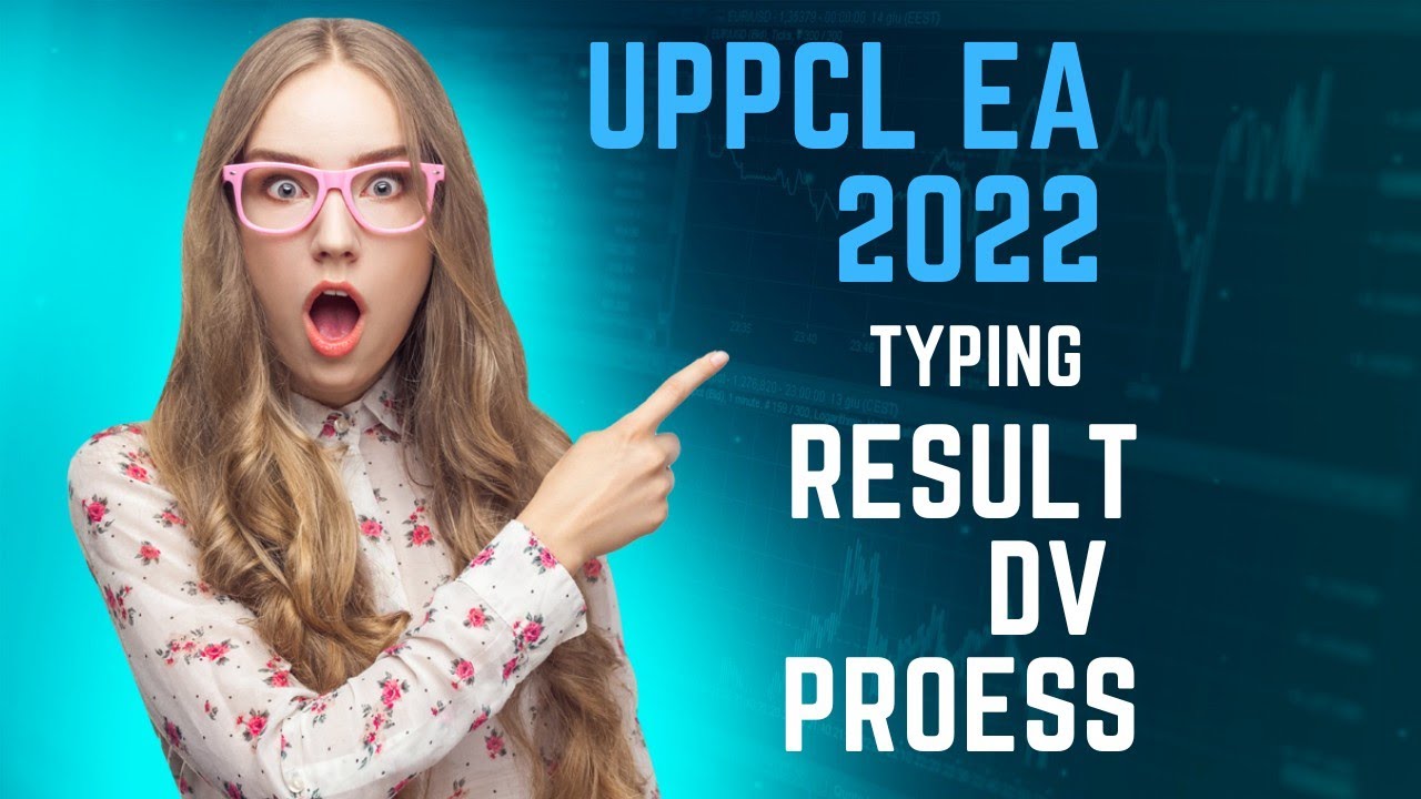 uppcl executive assistant typing result and dv process