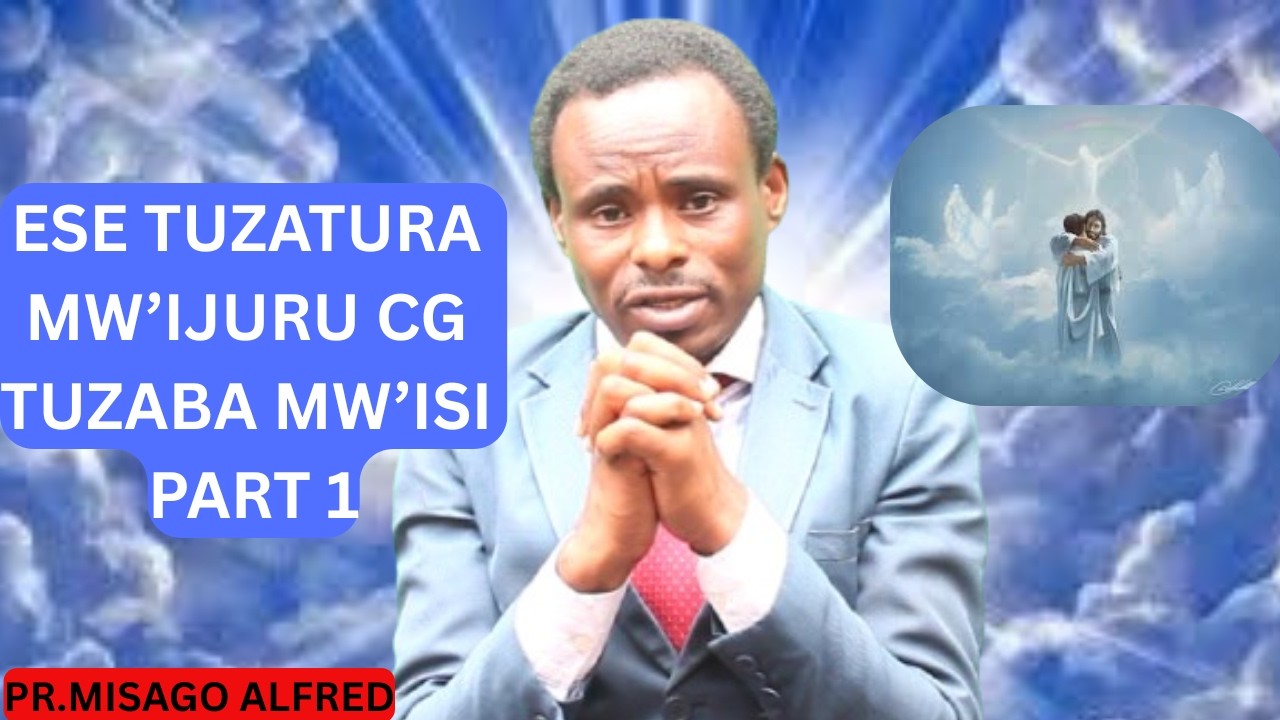 Part1/IJURU SIBWO BUTURO BW'ABERA HARI AHANDI TUZABA/Cyakora tuzarinyuramo gato dukomeza/Pr.Misago//