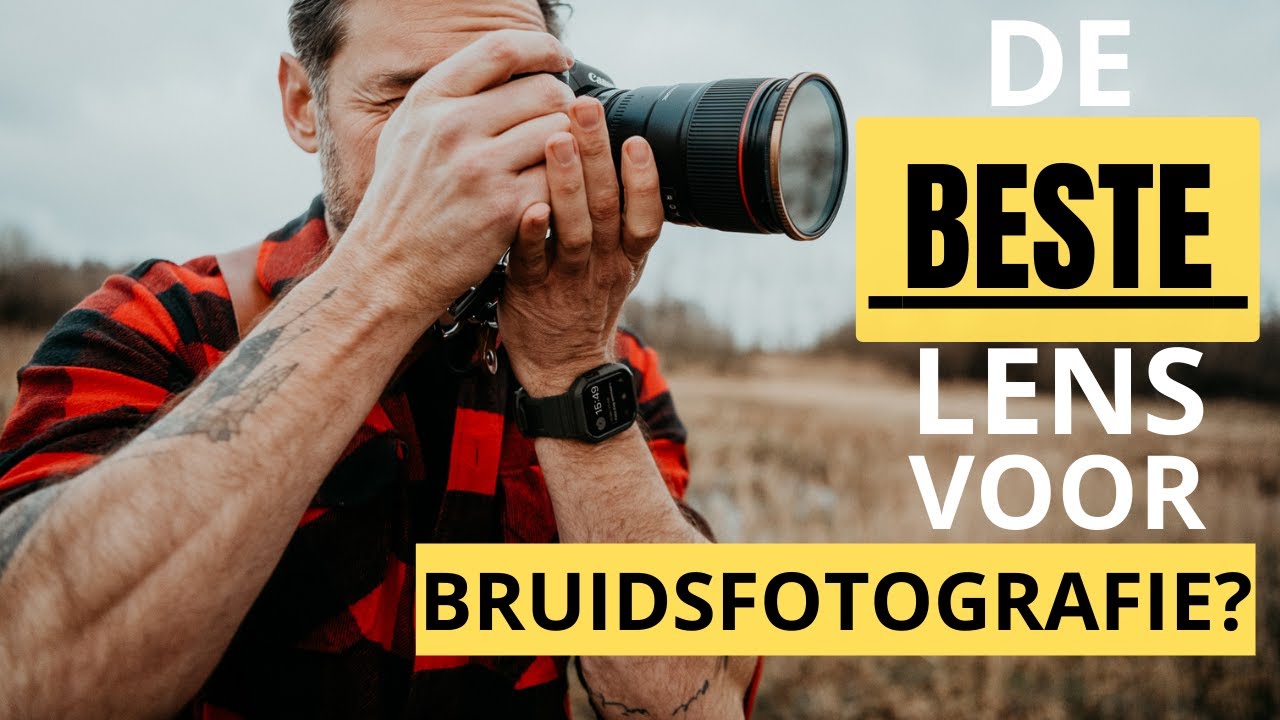 De BESTE Lens Voor Bruidsfotografie? Primelens Of Zoomlens Wat Is De Beste keuze Voor Een Trouwdag?