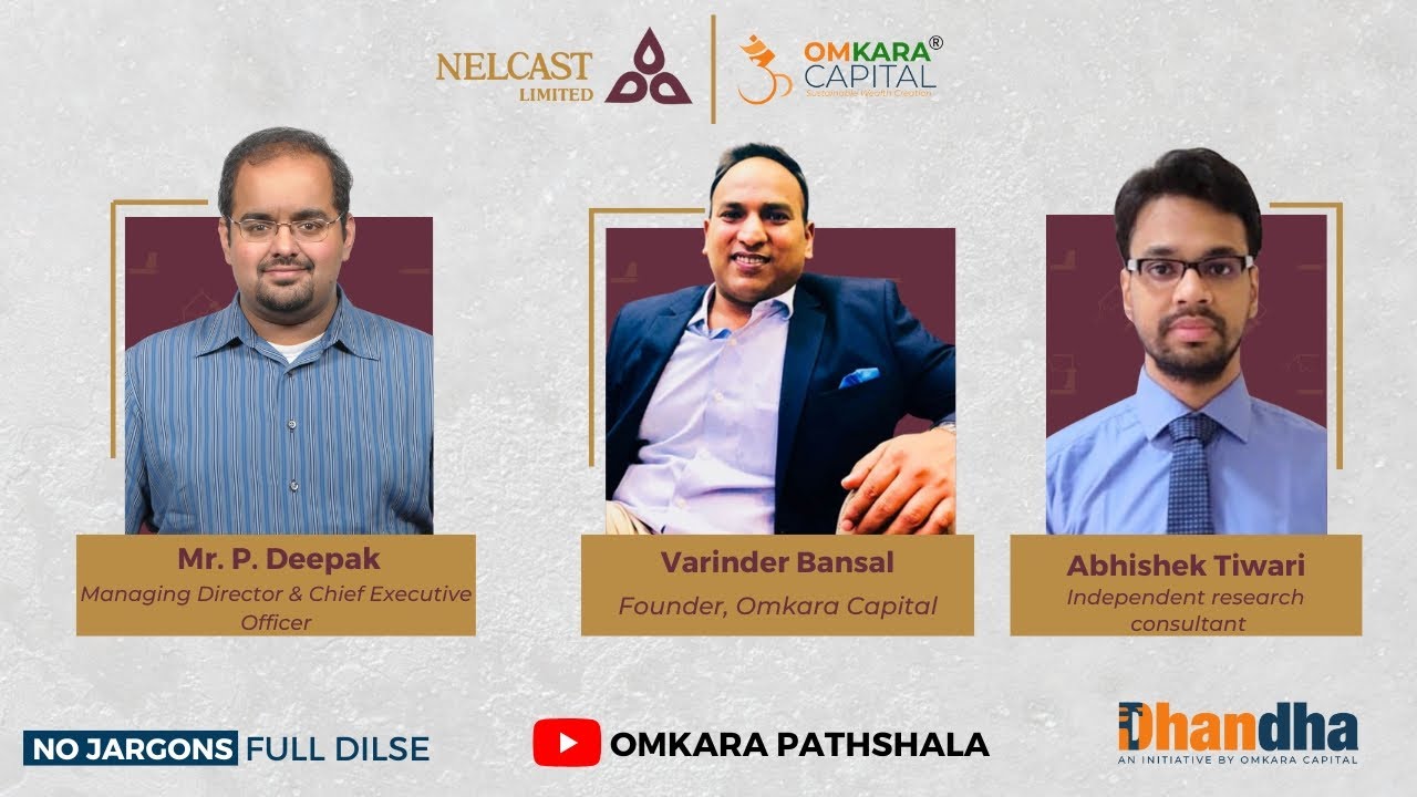 Want to know more about Nelcast Limited? | Dhandha Series | Lets Talk Business | Omkara Pathshala.