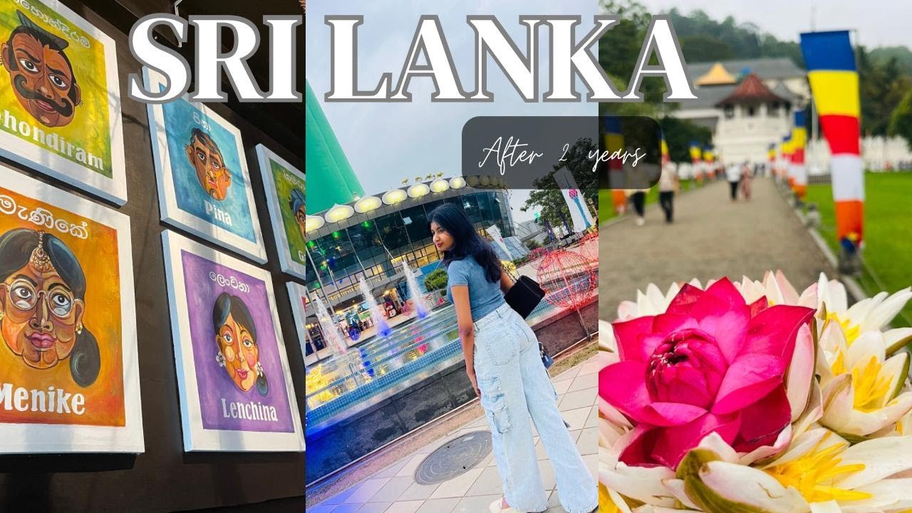 Travelling to Sri Lanka after 2 years | Flight Food | Lotus Tower | Kandy | Home| අවුරුදු 2කට පස්සේ