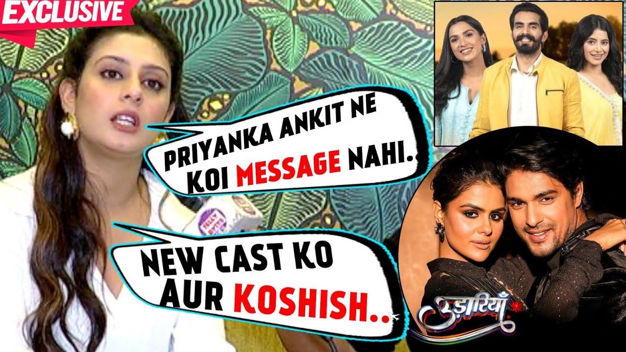 Udaariyaan Ki New Cast Par Isha Malviya Ka SHOCKING Reaction, #priyankit Se Nahi Hai Touch Mein?