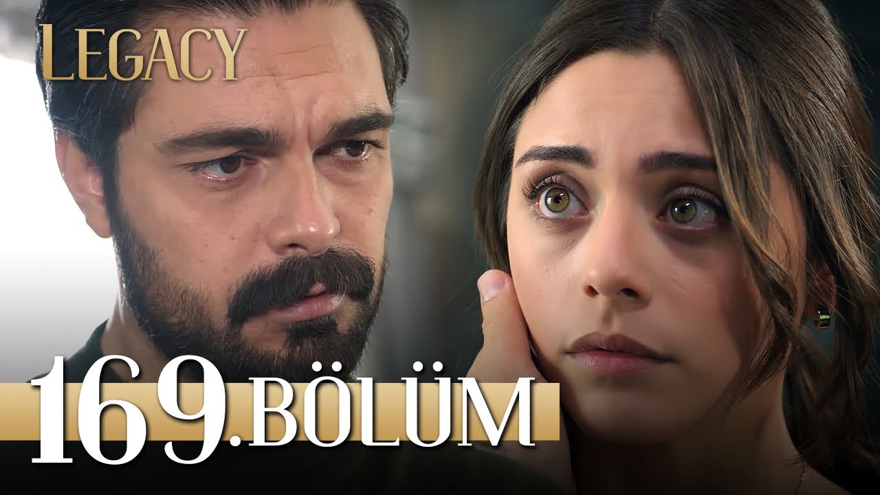 Emanet 169. Bölüm | Legacy Episode 169