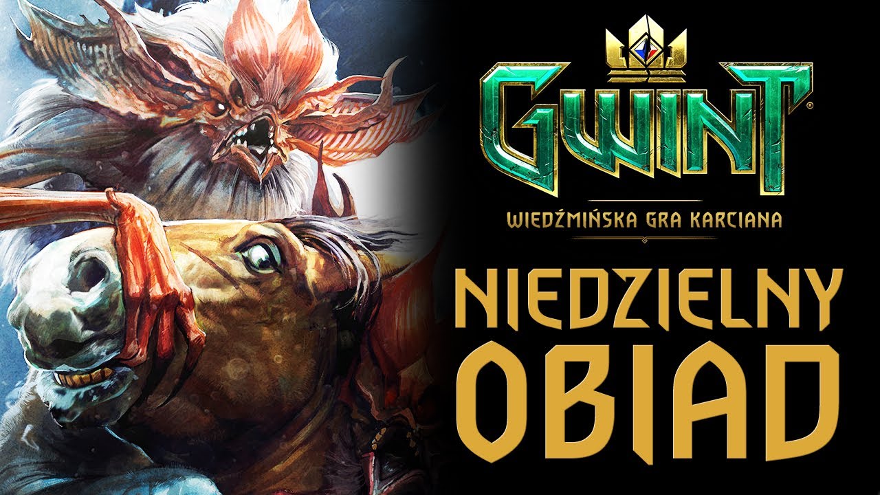 NIEDZIELNY OBIAD! Gwint