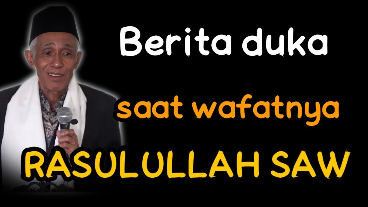 WAFATNYA RASULULLAH SAW🔥kh muhammad sholihun#ngajijawa 