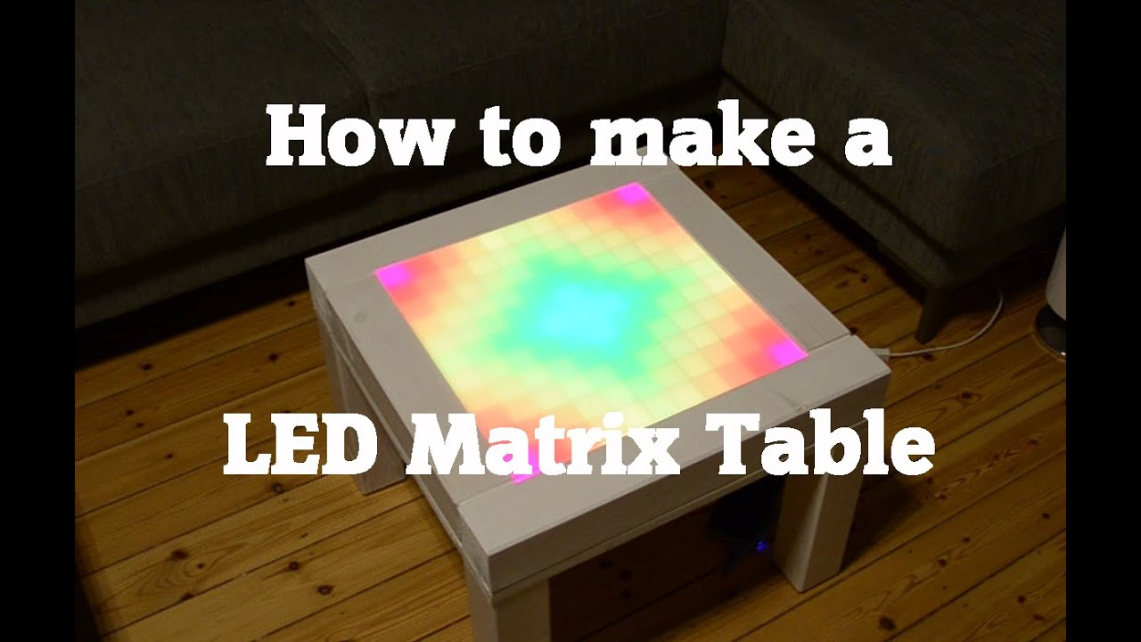 How to make a DIY LED Matrix Table