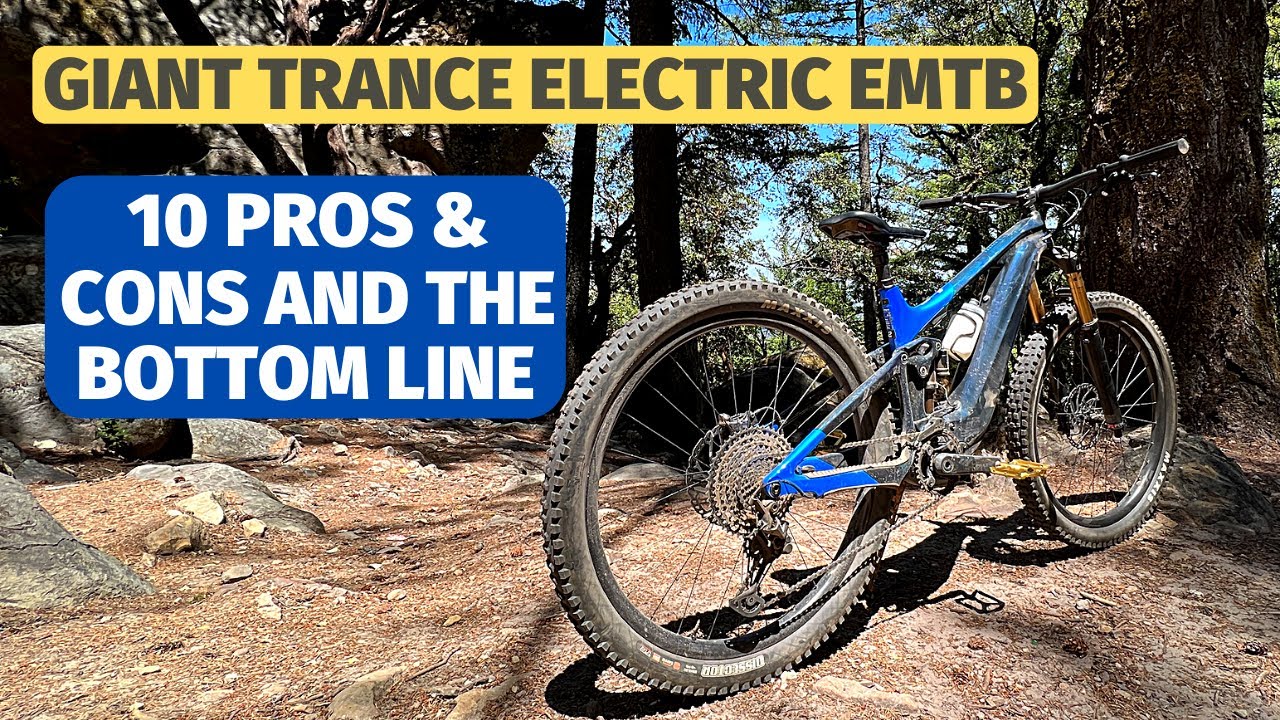 Giant Trance X E+ ebike  review - Pros, cons and bottom line of this full suspension electric bike