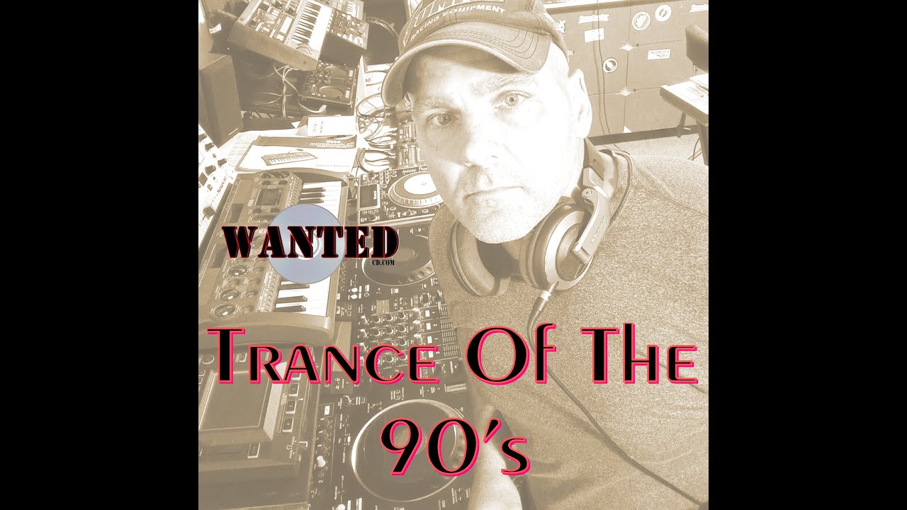 Early 90's Trance Mix (Those Were Good Years) ray K